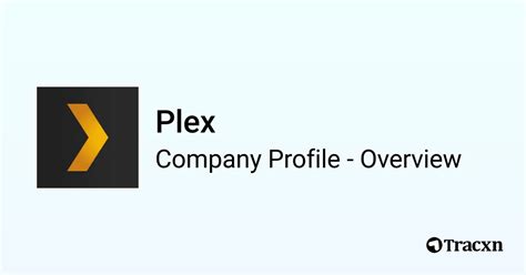 plex company.